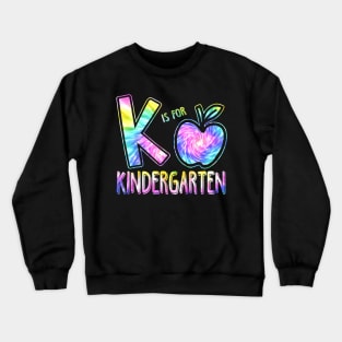 K Is For Kindergarten Teacher Back to School Kinder Crewneck Sweatshirt